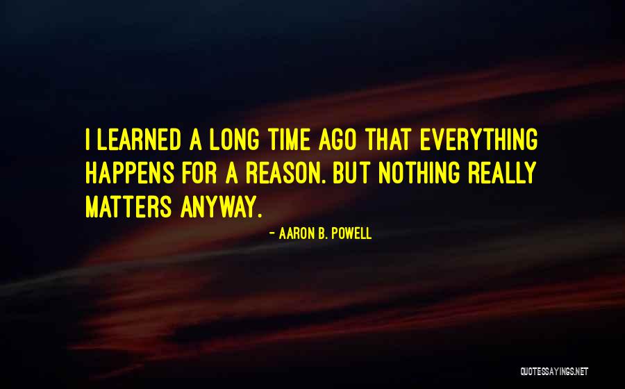 Aaron B. Powell Quotes 1537198 Aaron B. Powell Quotes 1537198
