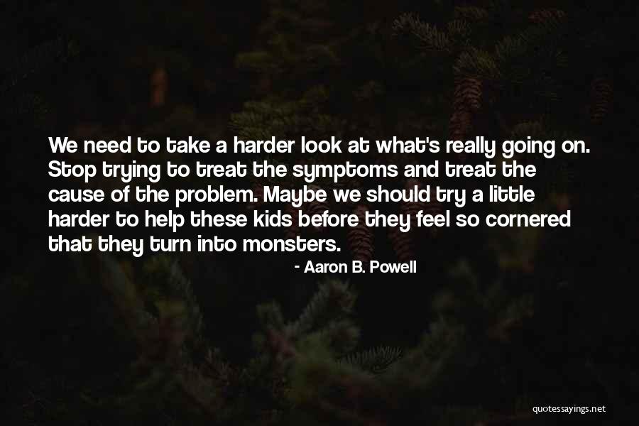 Aaron B. Powell Quotes 1897275 Aaron B. Powell Quotes 1897275