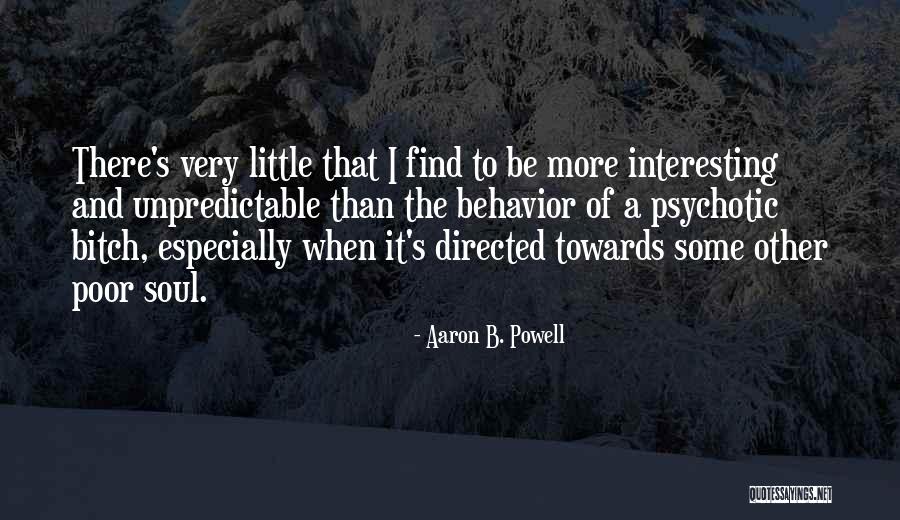 Aaron B. Powell Quotes 955717 Aaron B. Powell Quotes 955717