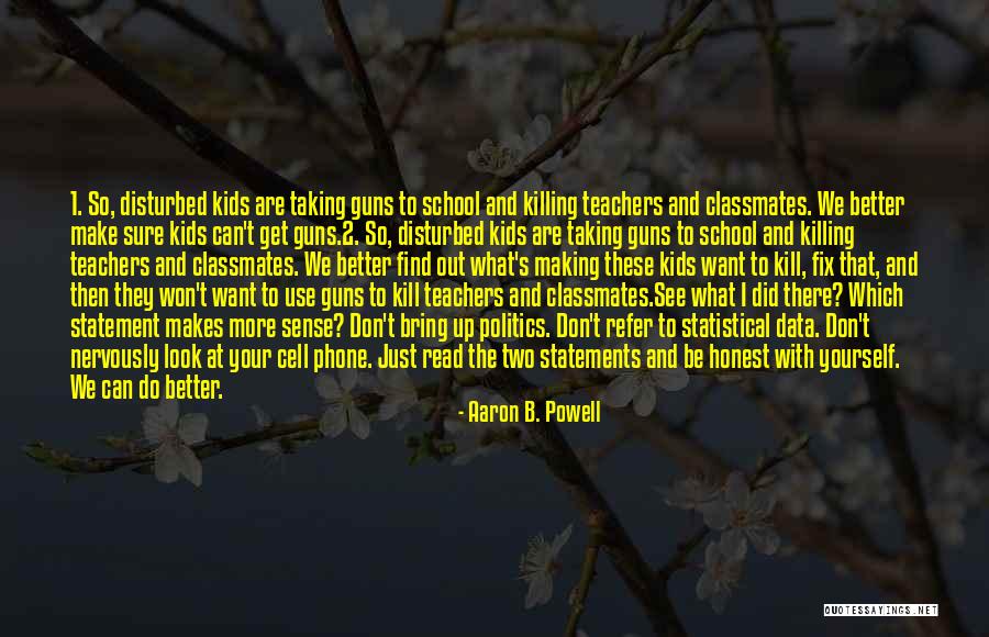 Aaron B. Powell Quotes 956808 Aaron B. Powell Quotes 956808