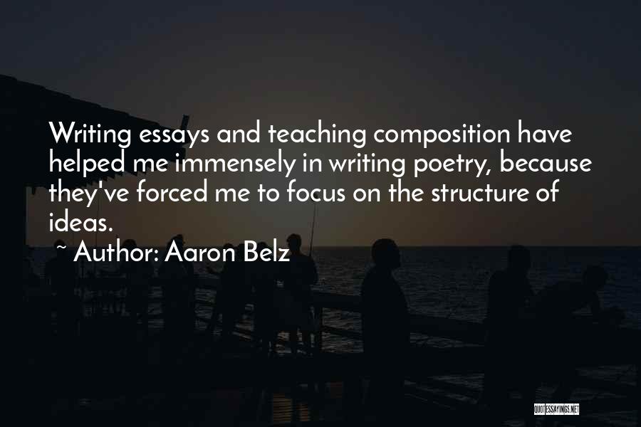 Aaron Belz Quotes 1720111