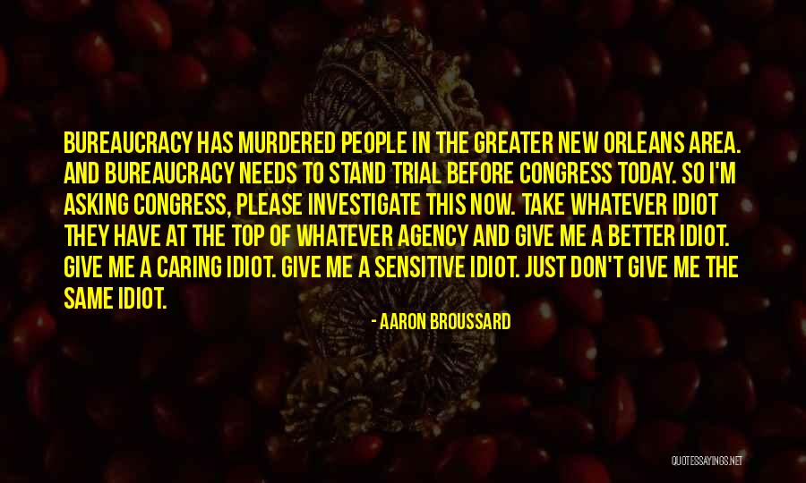 Aaron Broussard Quotes 2000488