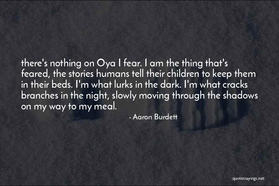 Aaron Burdett Quotes 1382252