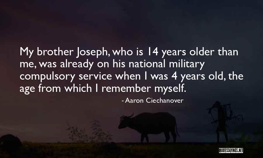 Aaron Ciechanover Quotes 2110400