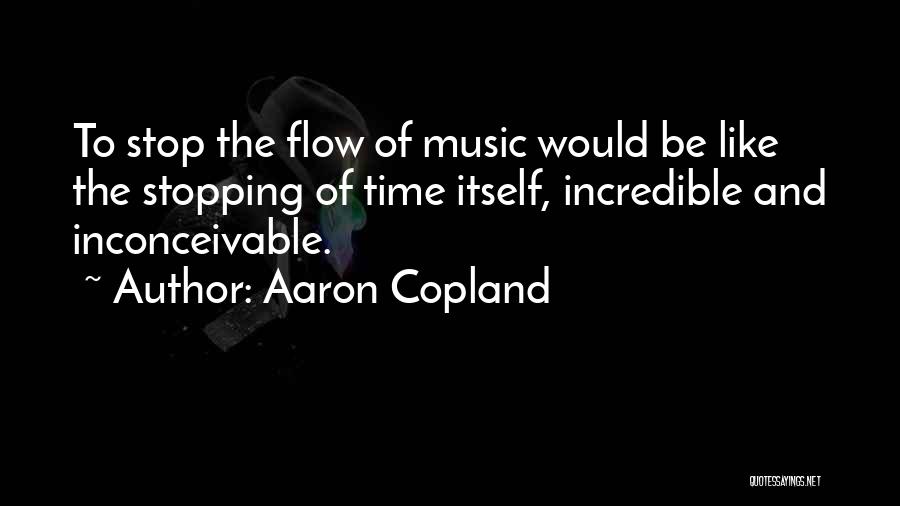 Aaron Copland Quotes 1127746
