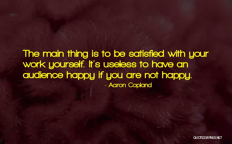 Aaron Copland Quotes 1606793