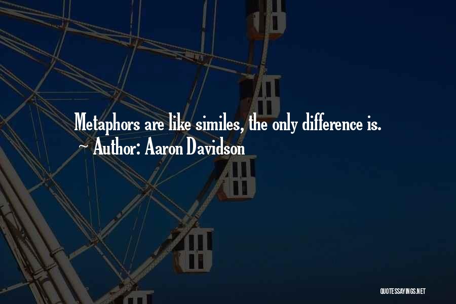 Aaron Davidson Quotes 1768657