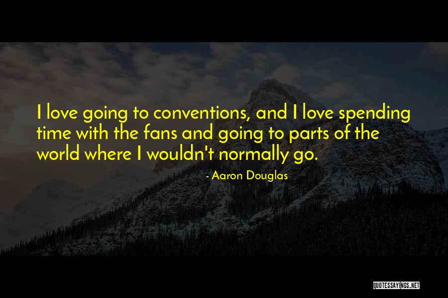 Aaron Douglas Quotes 305348