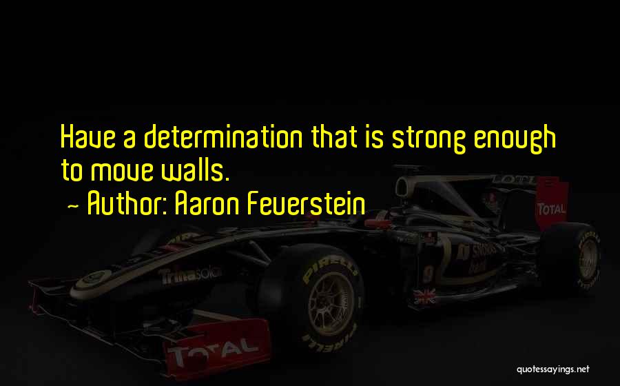 Aaron Feuerstein Quotes 140507