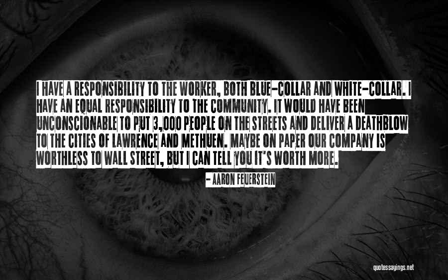 Aaron Feuerstein Quotes 1908100 Aaron Feuerstein Quotes 1908100