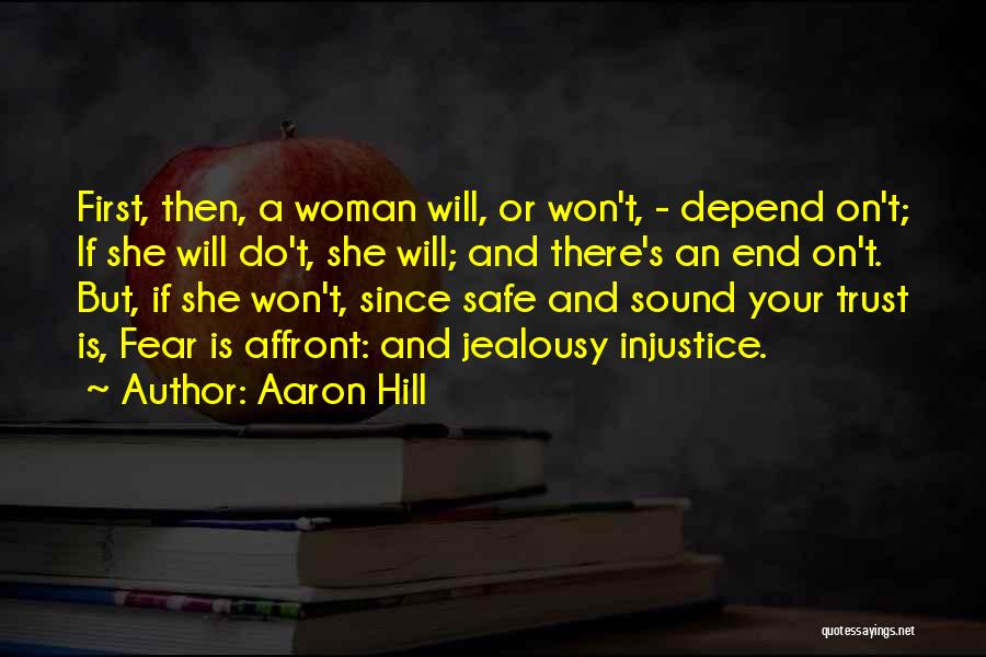 Aaron Hill Quotes 1702183