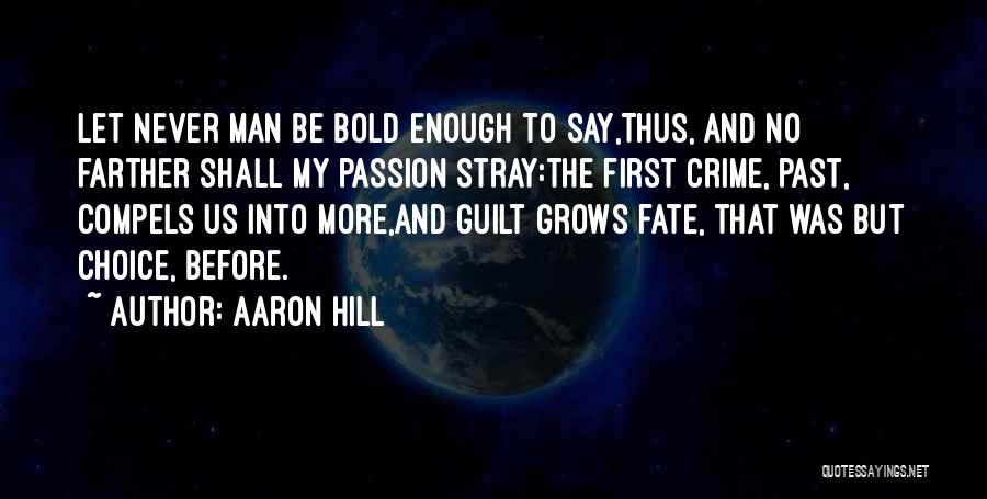 Aaron Hill Quotes 394916