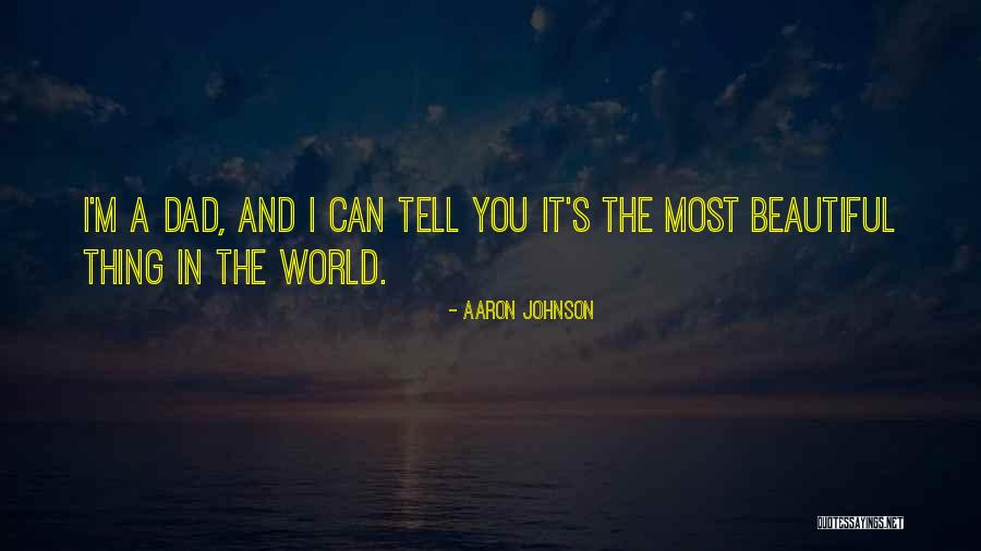 Aaron Johnson Quotes 1590633 Aaron Johnson Quotes 1590633