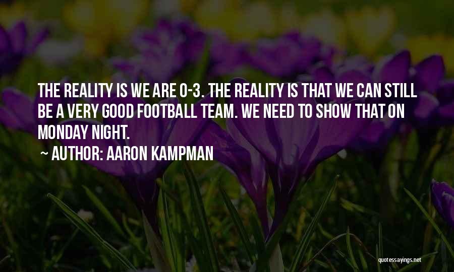 Aaron Kampman Quotes 290571