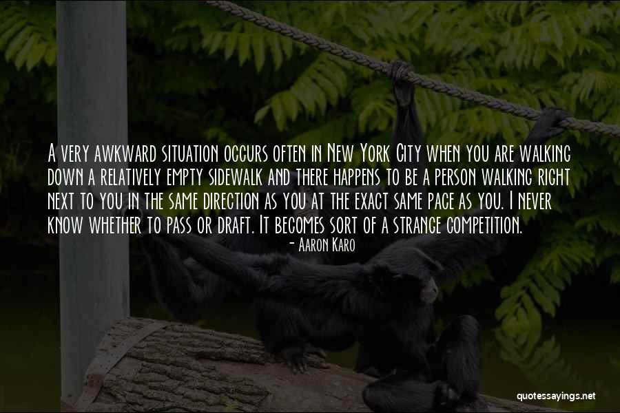 Aaron Karo Quotes 1109540 Aaron Karo Quotes 1109540