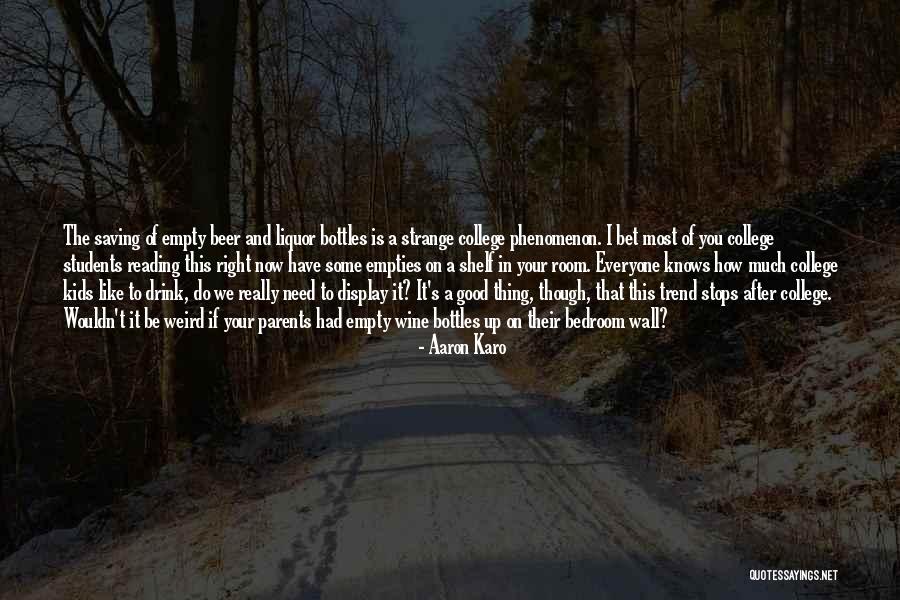 Aaron Karo Quotes 324548 Aaron Karo Quotes 324548