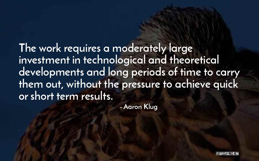 Aaron Klug Quotes 1066642 Aaron Klug Quotes 1066642