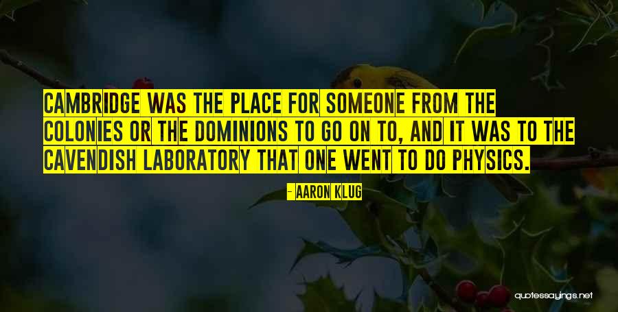 Aaron Klug Quotes 1609495 Aaron Klug Quotes 1609495