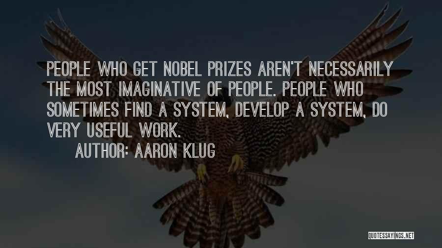 Aaron Klug Quotes 2205652