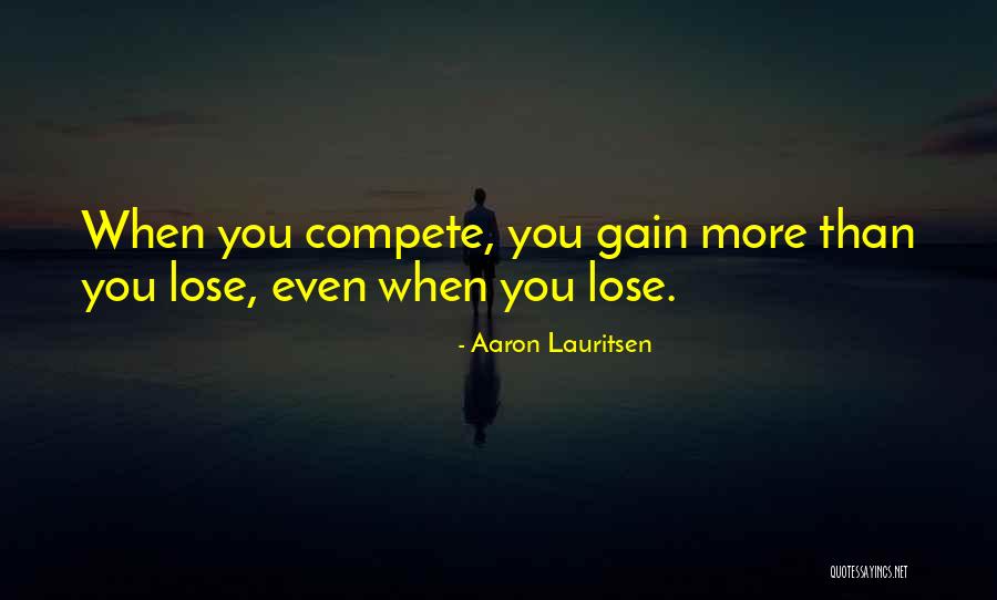 Aaron Lauritsen Quotes 514804