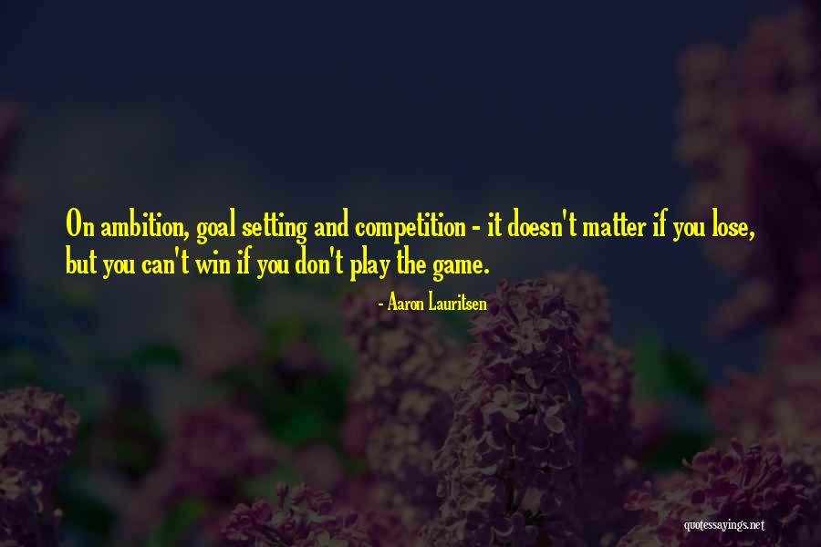 Aaron Lauritsen Quotes 838274 Aaron Lauritsen Quotes 838274