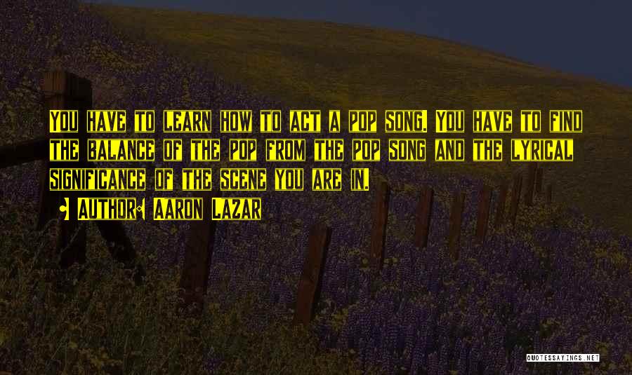 Aaron Lazar Quotes 1385977 Aaron Lazar Quotes 1385977