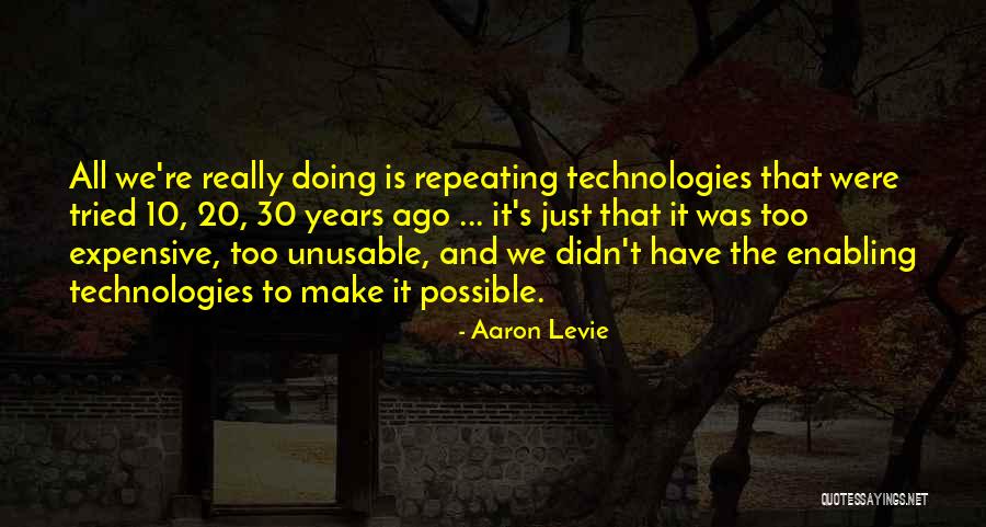 Aaron Levie Quotes 1298738 Aaron Levie Quotes 1298738