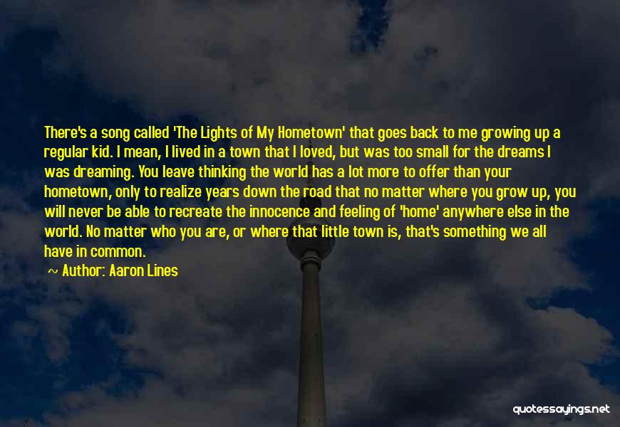 Aaron Lines Quotes 1580122