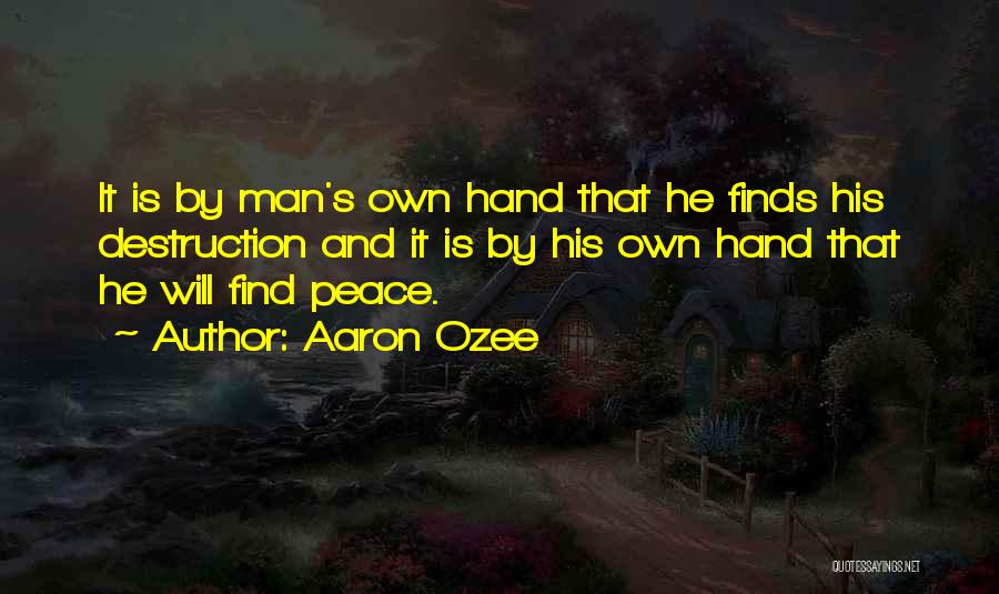 Aaron Ozee Quotes 1172288