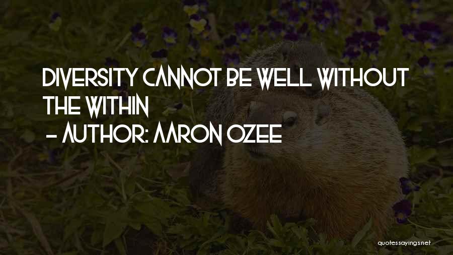 Aaron Ozee Quotes 1258645