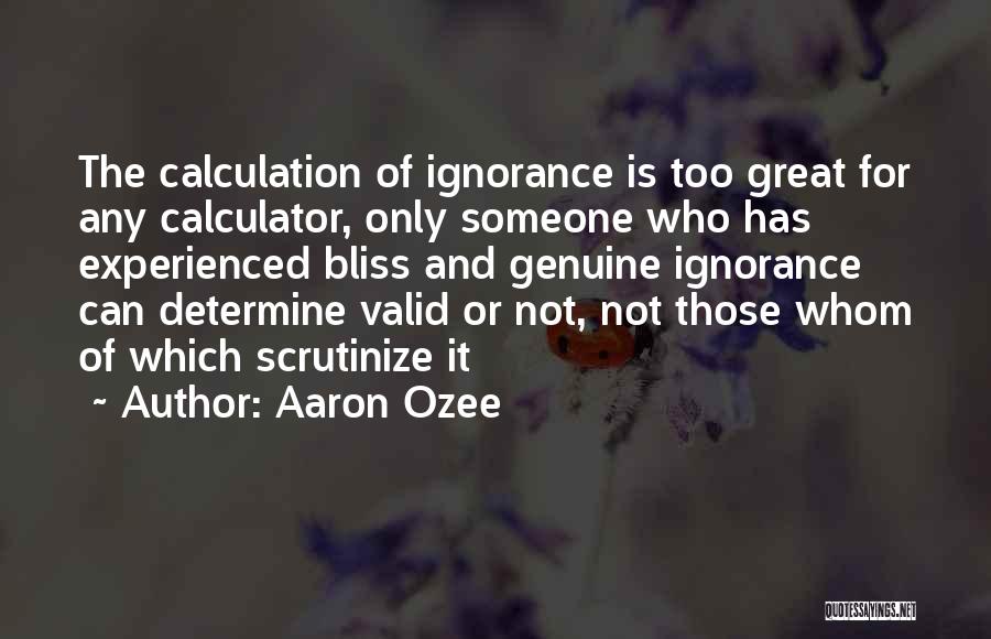 Aaron Ozee Quotes 1415057