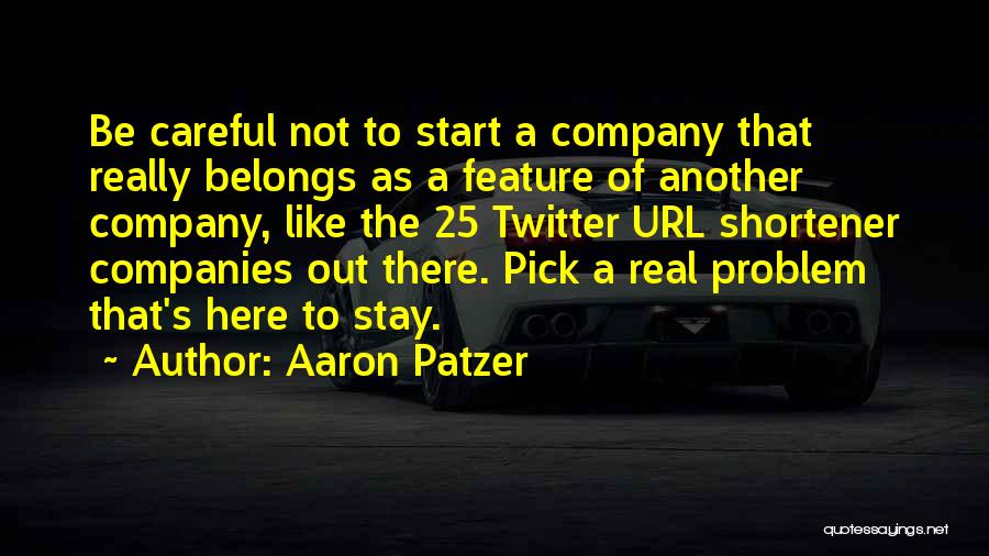 Aaron Patzer Quotes 1697720