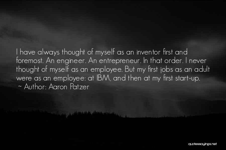 Aaron Patzer Quotes 200981