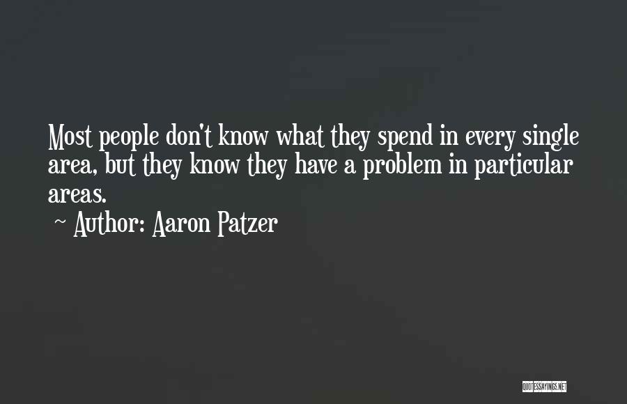 Aaron Patzer Quotes 517667