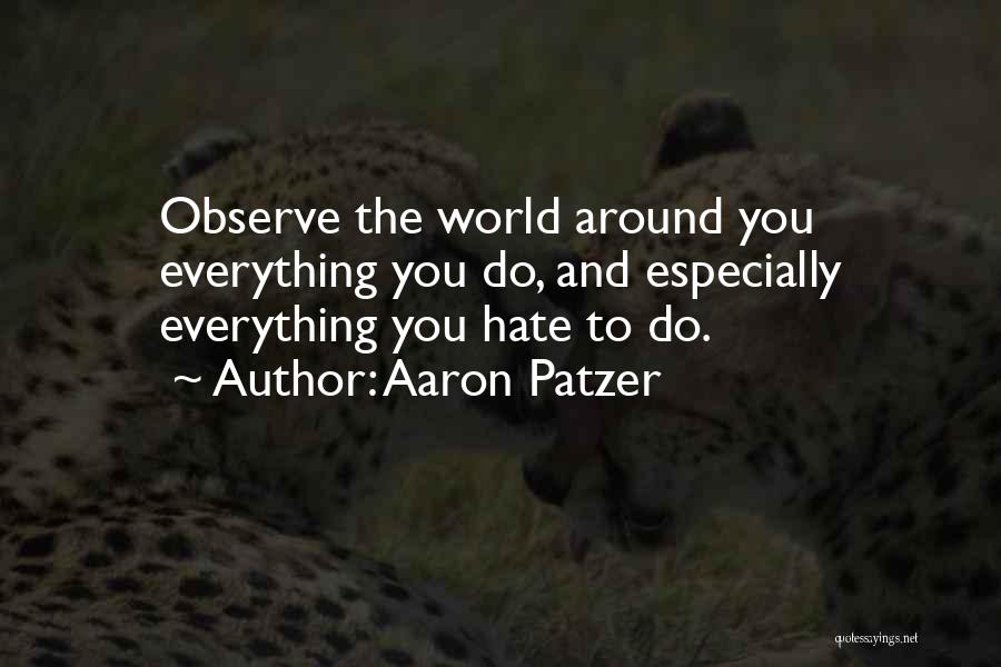 Aaron Patzer Quotes 586161