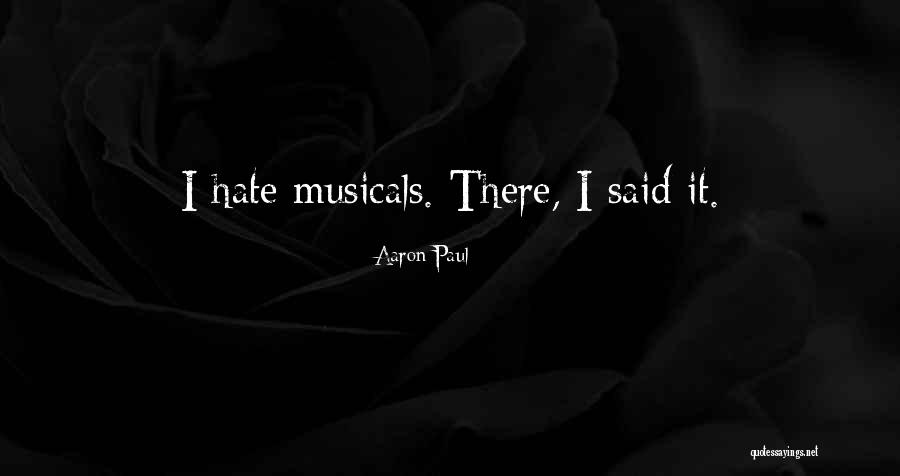 Aaron Paul Quotes 1091602 Aaron Paul Quotes 1091602