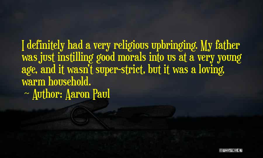 Aaron Paul Quotes 1614195