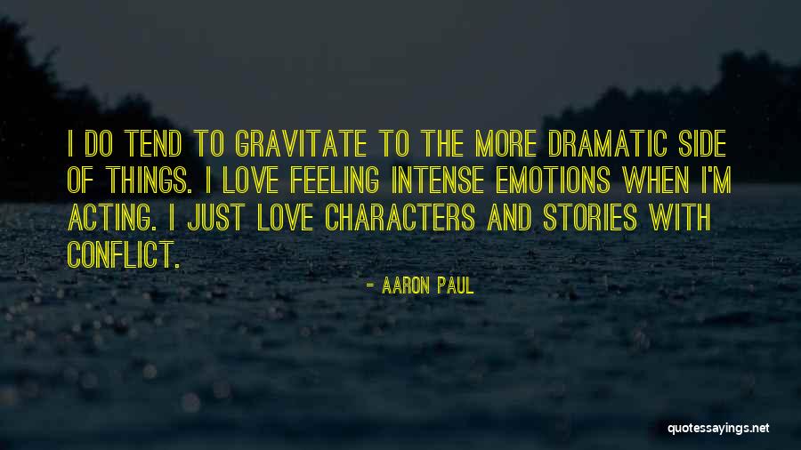 Aaron Paul Quotes 1893347