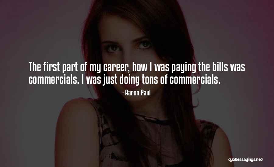 Aaron Paul Quotes 1918460 Aaron Paul Quotes 1918460