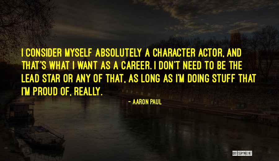 Aaron Paul Quotes 325645