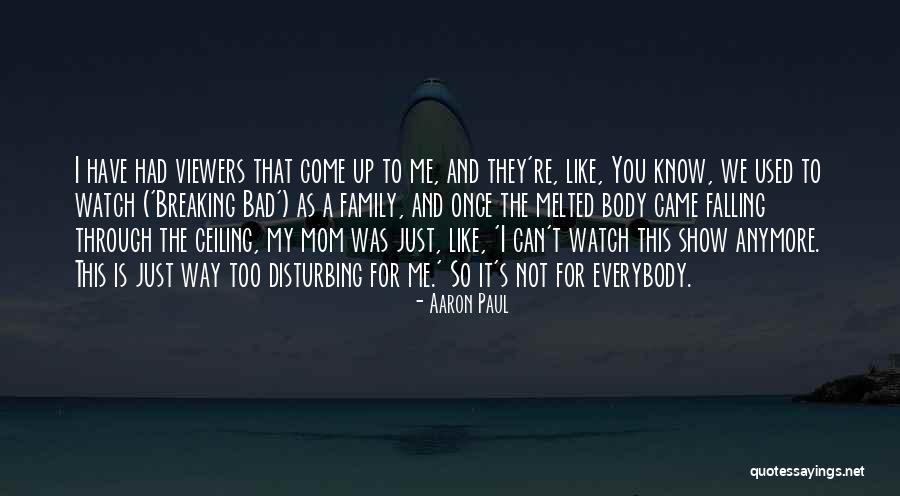 Aaron Paul Quotes 418970 Aaron Paul Quotes 418970