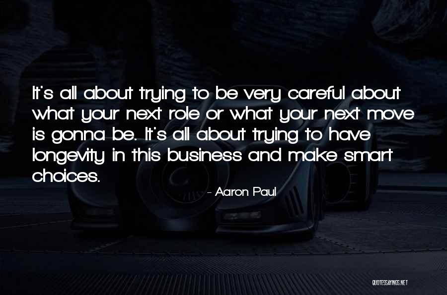 Aaron Paul Quotes 605124