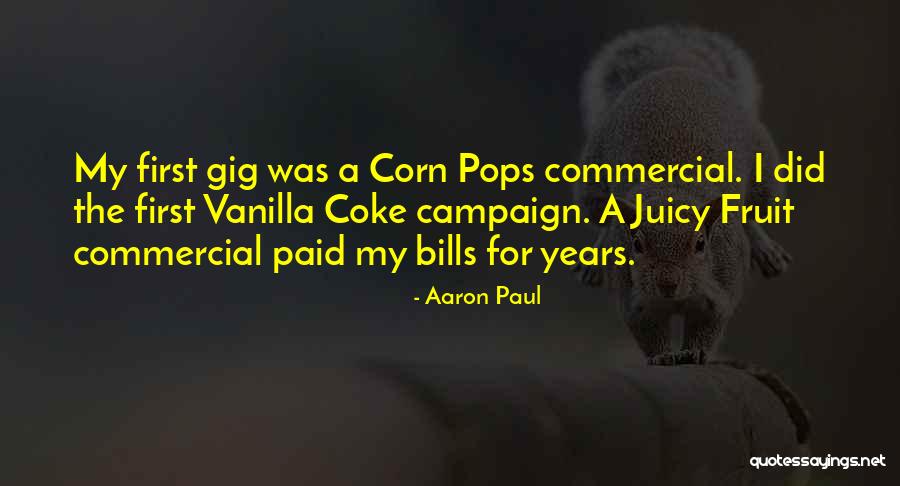 Aaron Paul Quotes 707537 Aaron Paul Quotes 707537