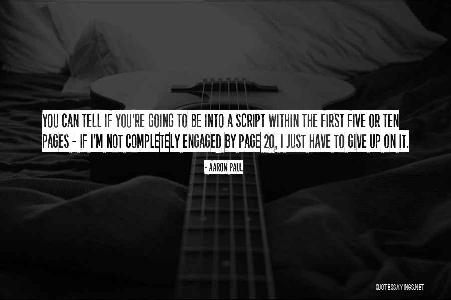 Aaron Paul Quotes 893814 Aaron Paul Quotes 893814