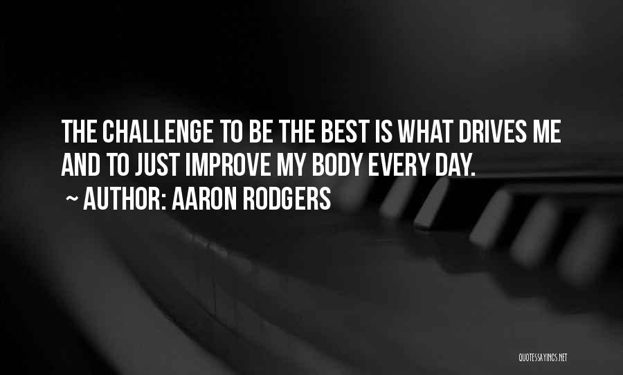 Aaron Rodgers Quotes 1038262