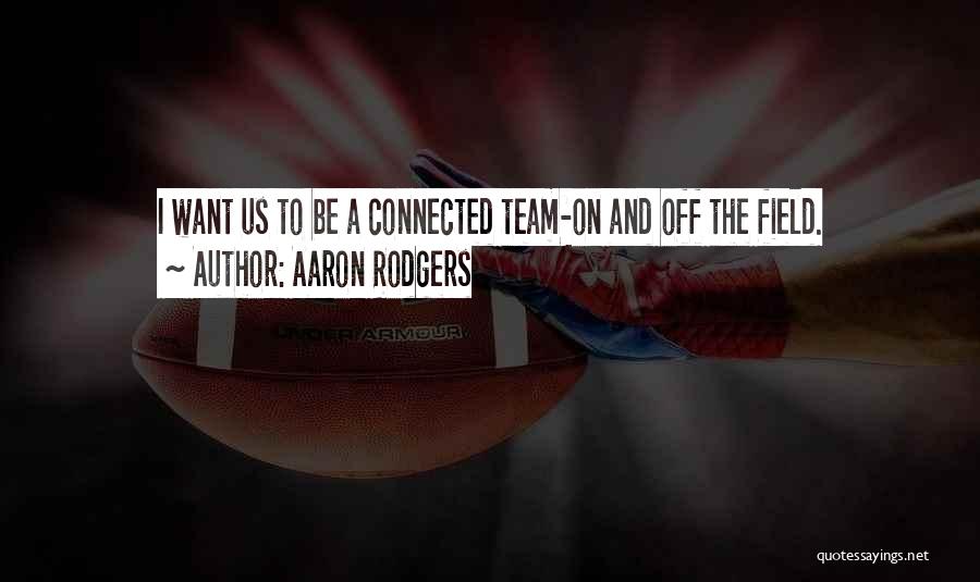 Aaron Rodgers Quotes 1895770