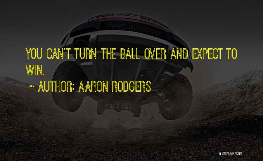 Aaron Rodgers Quotes 2155739