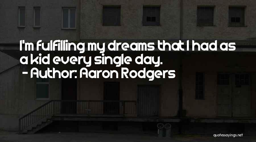 Aaron Rodgers Quotes 2239148