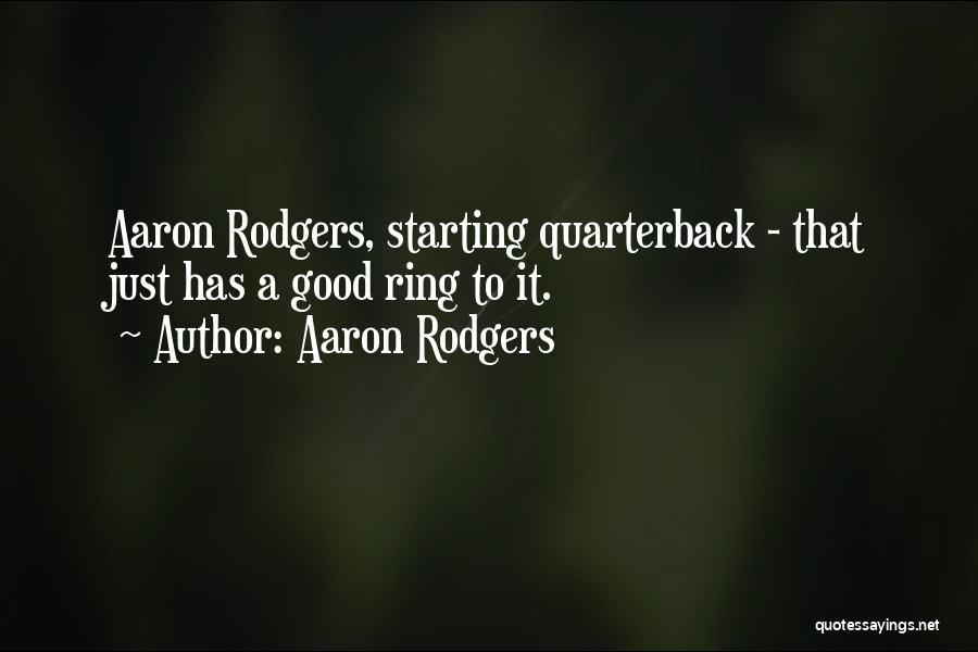 Aaron Rodgers Quotes 2257850