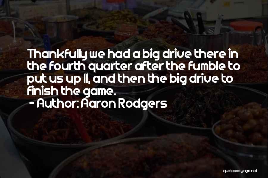 Aaron Rodgers Quotes 601330